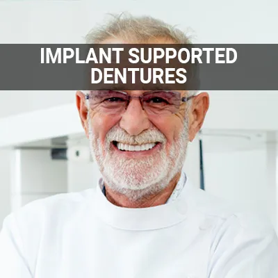 Visit our Implant Supported Dentures page
