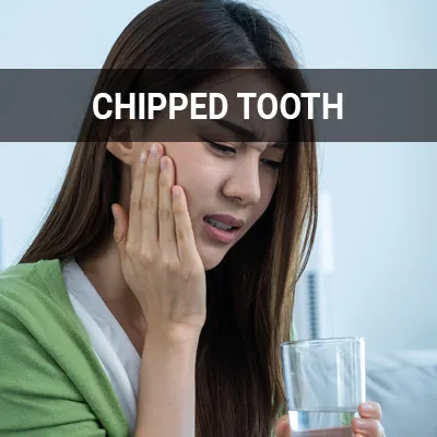 Visit our What Should I Do If I Chip My Tooth? page